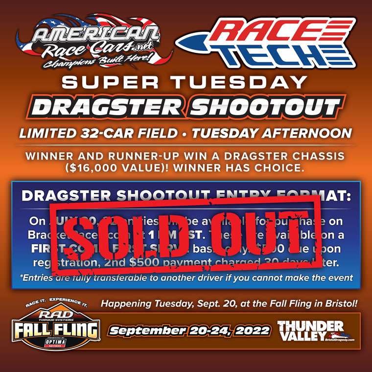 2022 Bristol Tuesday 32-car shootout is Sold Out